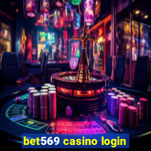 bet569 casino login