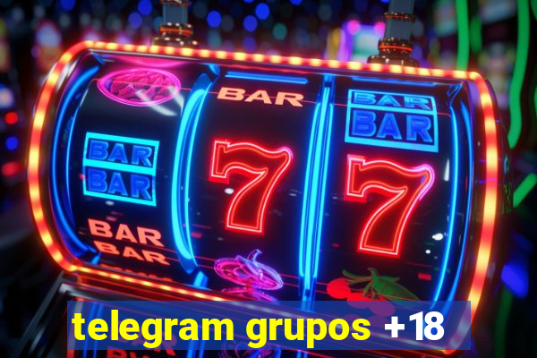 telegram grupos +18