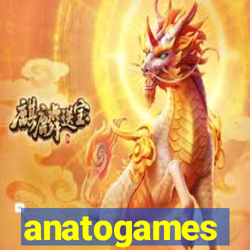 anatogames