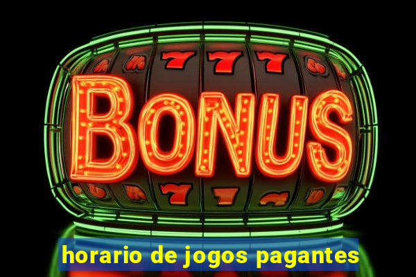 horario de jogos pagantes