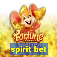 spirit bet