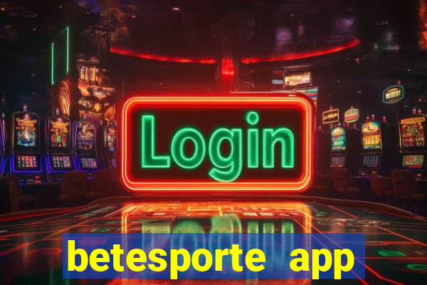 betesporte app download apk