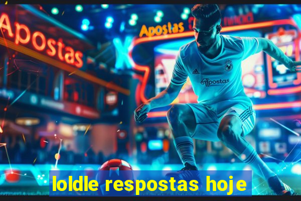 loldle respostas hoje