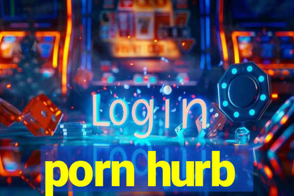 porn hurb