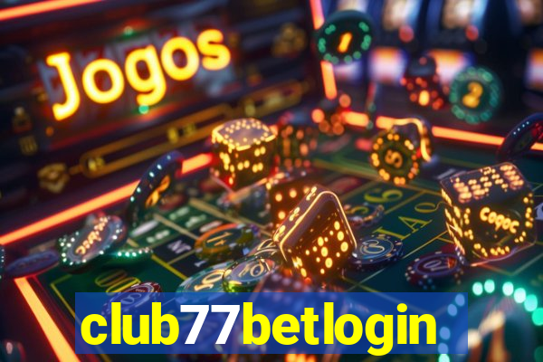 club77betlogin