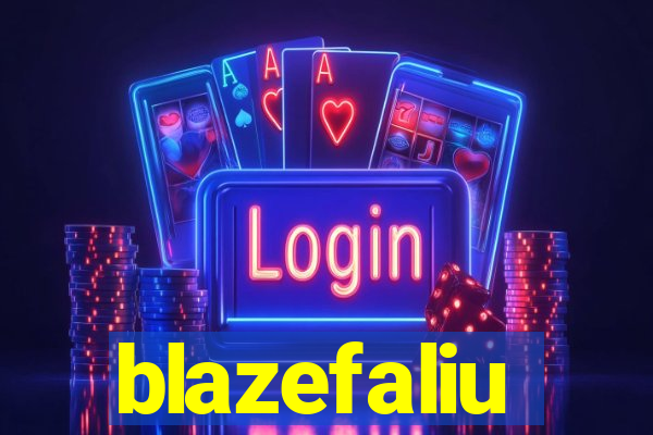 blazefaliu