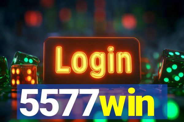 5577win