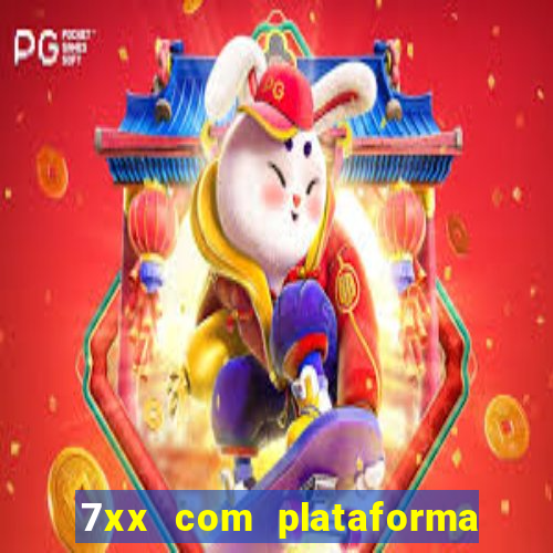 7xx com plataforma de jogos