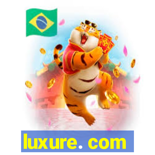 luxure. com