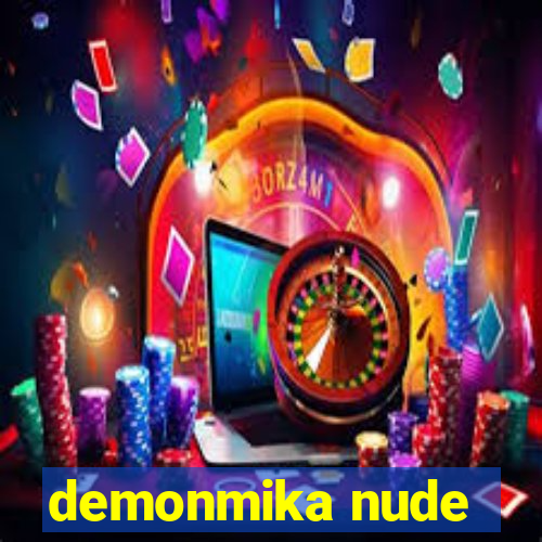 demonmika nude