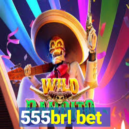 555brl bet