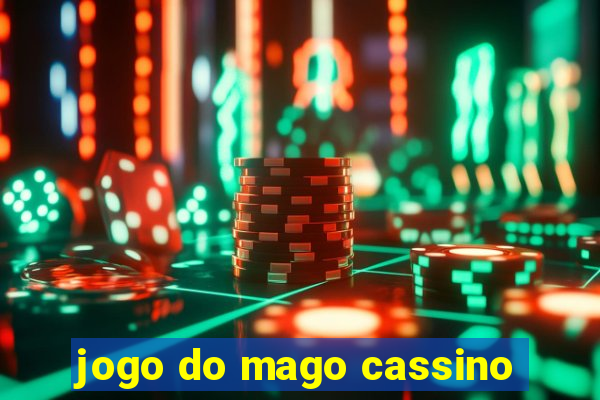 jogo do mago cassino