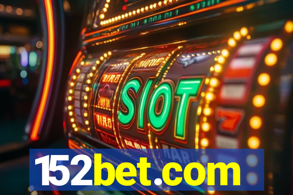 152bet.com