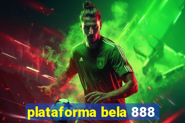 plataforma bela 888