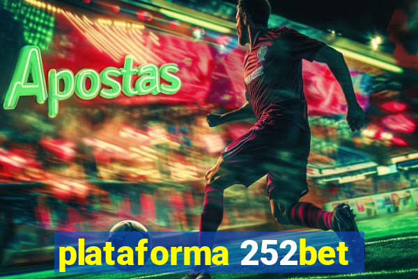 plataforma 252bet