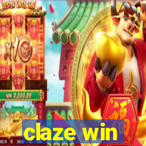 claze win