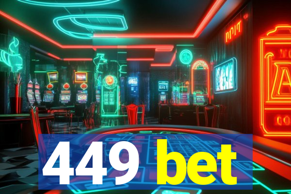 449 bet