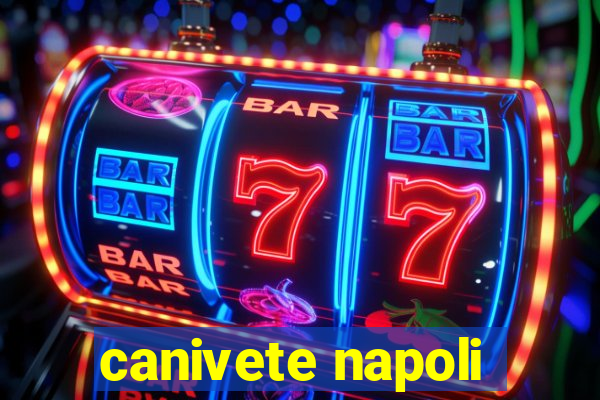 canivete napoli