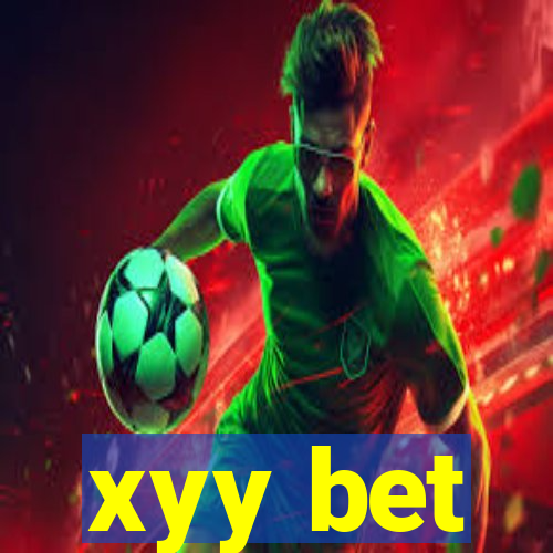 xyy bet