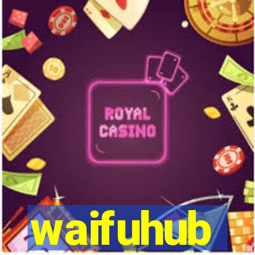 waifuhub