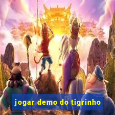 jogar demo do tigrinho