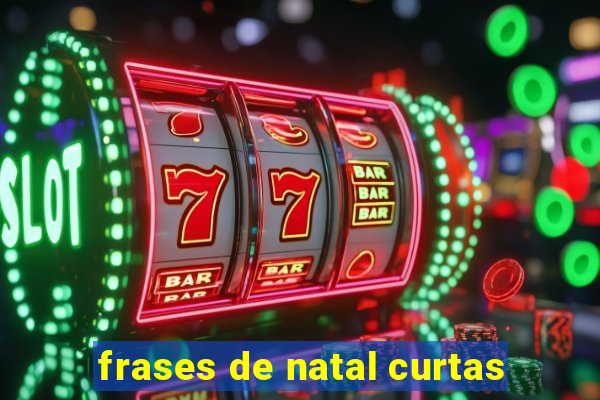 frases de natal curtas