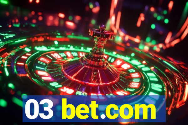 03 bet.com