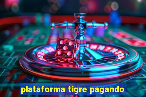 plataforma tigre pagando