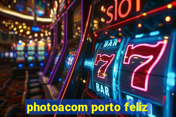 photoacom porto feliz