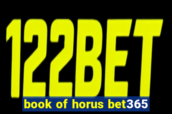 book of horus bet365