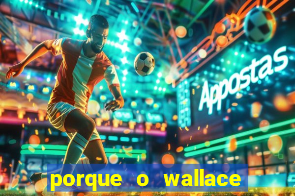 porque o wallace saiu do cruzeiro