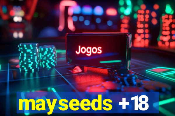 mayseeds +18