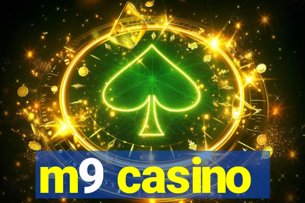 m9 casino