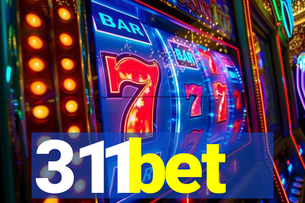 311bet