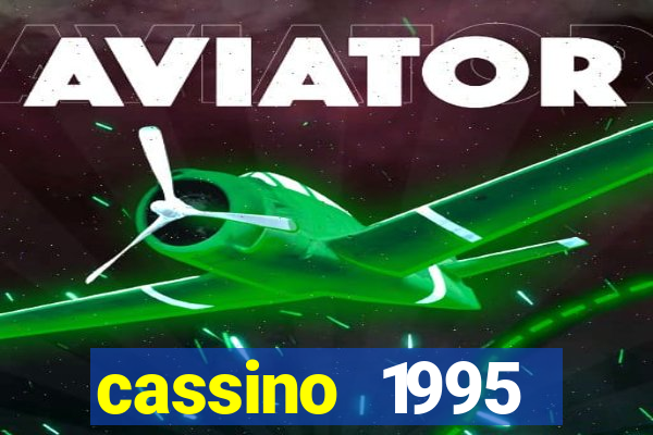 cassino 1995 dublado online