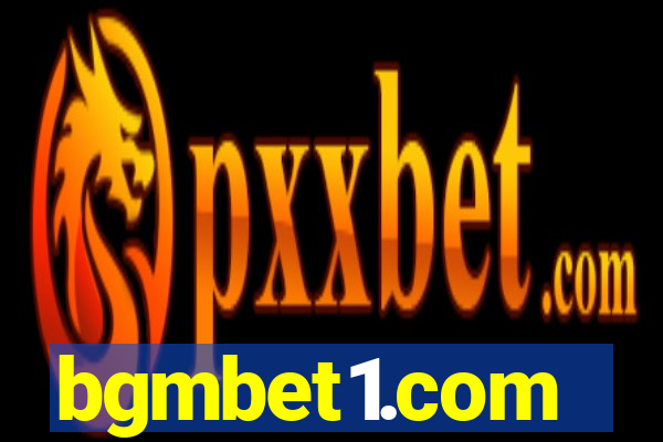 bgmbet1.com