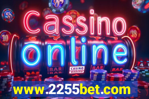 www.2255bet.com