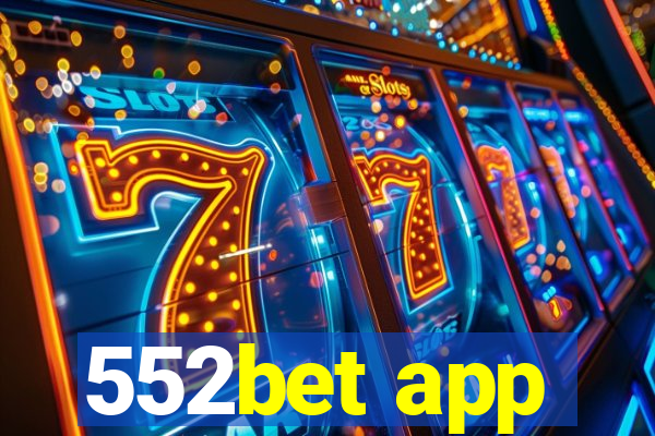 552bet app