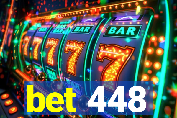 bet 448