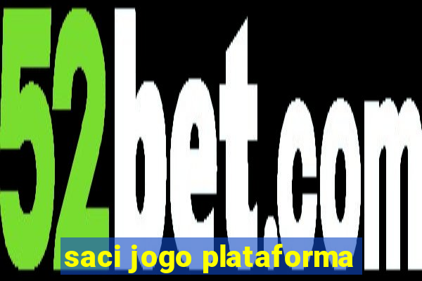 saci jogo plataforma