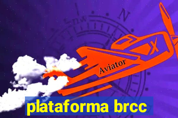 plataforma brcc