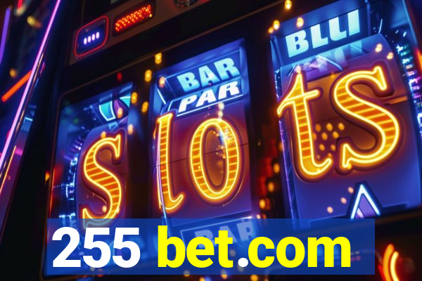 255 bet.com