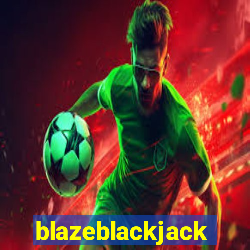 blazeblackjack