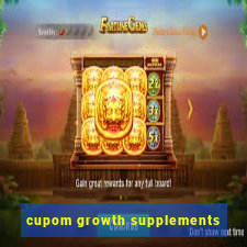 cupom growth supplements