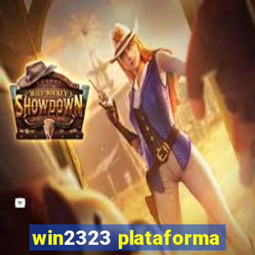 win2323 plataforma