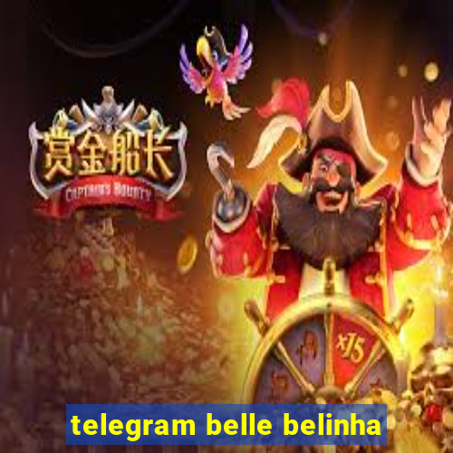 telegram belle belinha