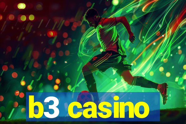 b3 casino