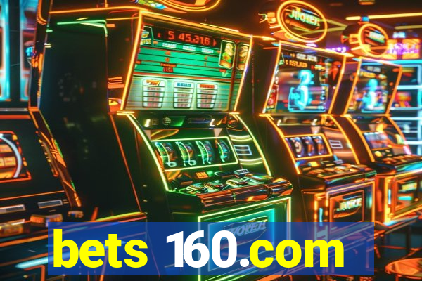 bets 160.com