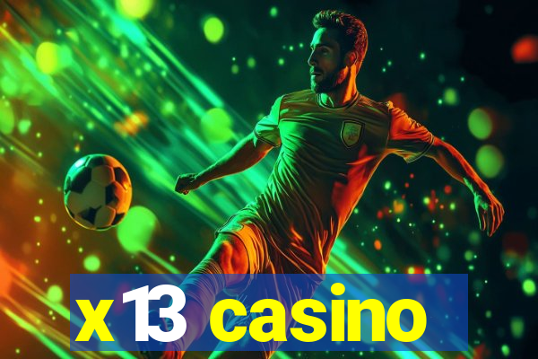 x13 casino