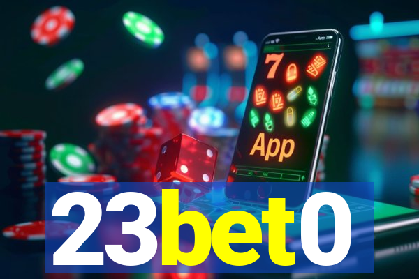 23bet0